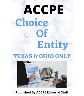 Choice of Entity 2022 TEXAS & OHIO ONLY